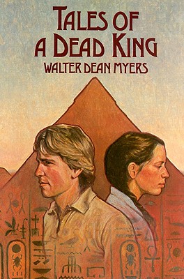 Tales of a Dead King - Myers, Walter Dean