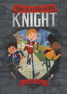 Tales of a Fifth-Grade Knight