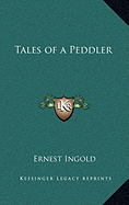 Tales of a Peddler