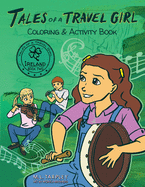 Tales of a Travel Girl Coloring and Activity Book: Book Two Ireland