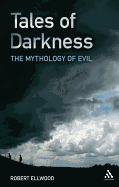 Tales of Darkness: The Mythology of Evil