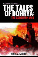 Tales of Dohrya: The Southern War