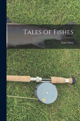 Tales of Fishes - Grey, Zane