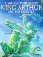 Tales of King Arthur and His Knights