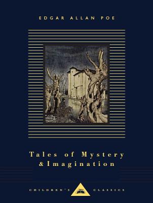 Tales of Mystery and Imagination - Poe, Edgar Allan, and Usher, Christina (Editor)