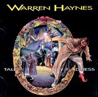 Tales of Ordinary Madness - Warren Haynes