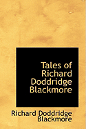 Tales of Richard Doddridge Blackmore