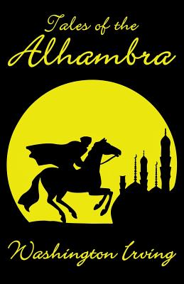 Tales of the Alhambra - Irving, Washington, and Villa-Real, Ricardo (Introduction by)