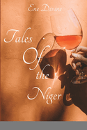 Tales of the niger