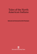 Tales of the North American Indians