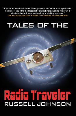 Tales Of The Radio Traveler - Johnson, Russell