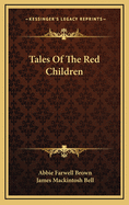 Tales of the Red Children