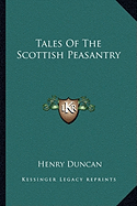 Tales Of The Scottish Peasantry