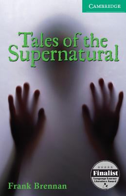 Tales of the Supernatural Level 3 - Brennan, Frank, and Prowse, Philip (Consultant editor)