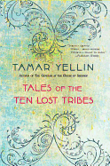 Tales of the Ten Lost Tribes