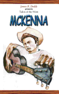 Tales of the West McKenna