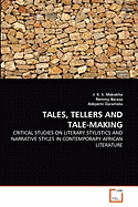 Tales, Tellers and Tale-Making