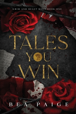 Tales You Win - Paige, Bea