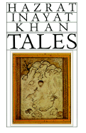 Tales - Khan, Hazart Inayat, and Khan, Inayat