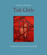 Tali Girls: A Novel of Afghanistan