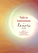 Talk in Institutions: A Lansi Volume