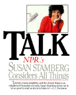 Talk: Npr's Susan Stamberg Considers All Things - Stamberg, Susan