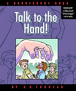 Talk to the Hand: A Doonesbury Book