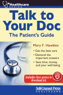 Talk to Your Doc: The Patient's Guide