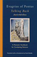 Talking Back: A Monastic Handbook for Combating Demons Volume 229
