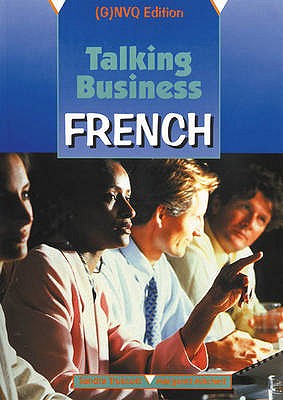 Talking Business: Coursebook: French - Truscott, Sandra, and Mitchell, Margaret