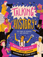 Talking History: 150 years of world-changing speeches