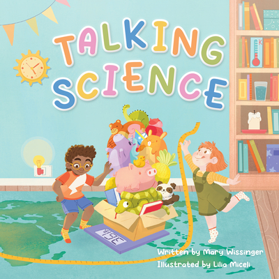 Talking Science - Wissinger, Mary