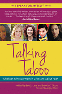 Talking Taboo: American Christian Women Get Frank about Faith