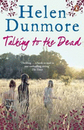 Talking to the Dead - Dunmore, Helen