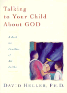 Talking to Your Child about God: A Book for Families