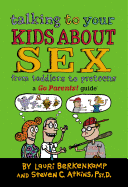 Talking to Your Kids about Sex: From Toddlers to Preteens
