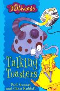Talking Toasters