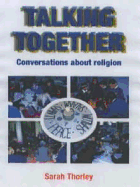 Talking Together: Conversations About Religion