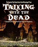 Talking with the Dead