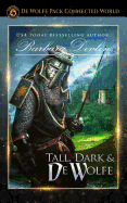 Tall, Dark and de Wolfe: Heirs of Titus de Wolfe Book 3