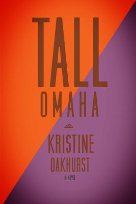 Tall Omaha - Oakhurst, Kristine