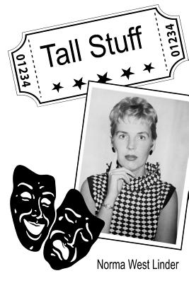 Tall Stuff - Linder, Norma West