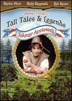Tall Tales & Legends: Johnny Appleseed