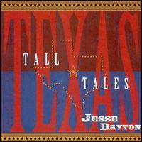 Tall Texas Tales - Jesse Dayton