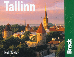 Tallinn, 2nd: The Bradt City Guide