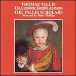 Tallis: Complete English Anthems