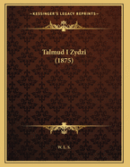 Talmud I Zydzi (1875)