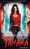 Tamara: The Novelization