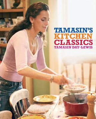 Tamasin's Kitchen Classics - Day-Lewis, Tamasin