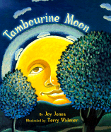 Tambourine Moon - Jones, Joy